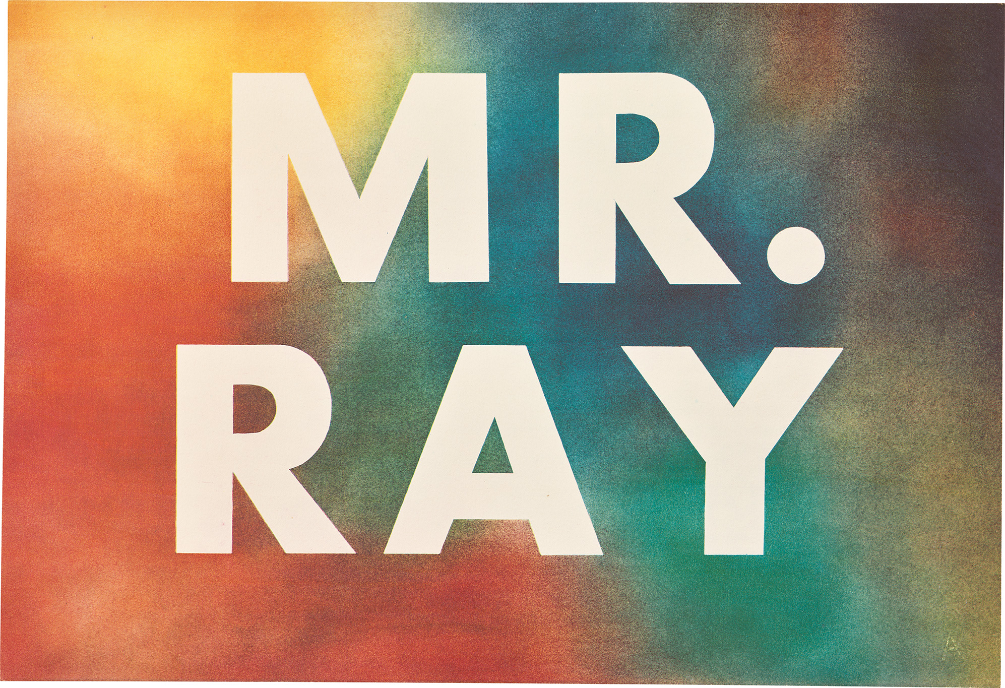 <p><strong>ED RUSCHA</strong> <em>Mr. Ray, </em>1975</p>